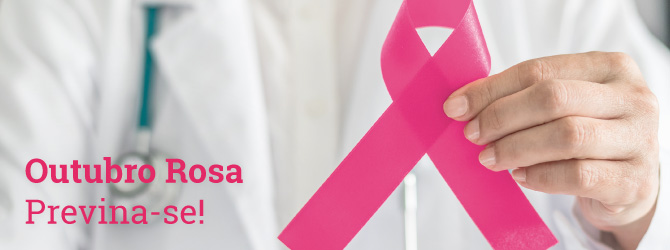 Outubro Rosa e a prevenção do câncer de mama