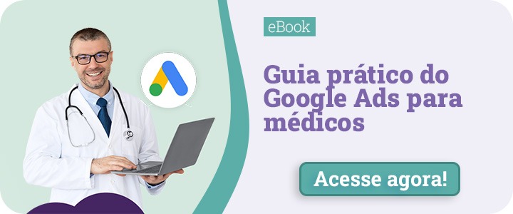 Guia prático do Google Ads para médicos | MedPlus