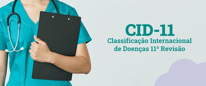 Entenda o que mudou do CID-10 para o CID-11 | MedPlus